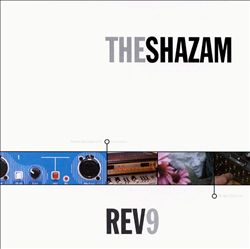 The Shazam -- Rev9